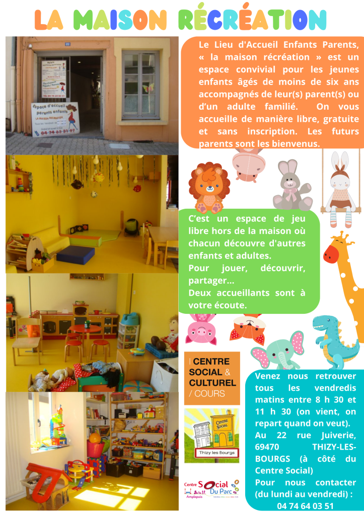 Le Lieu d'Accueil Enfants Parents la maison récréation est un espace convivial qui accueille de manière libre et sans inscription de jeunes enfants âgés de moins de s (003)